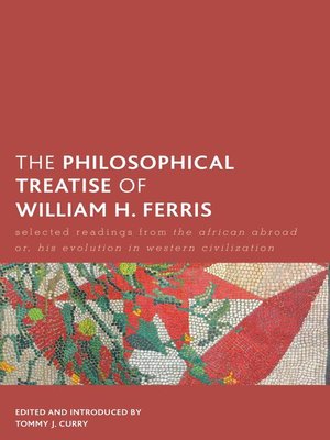 cover image of The Philosophical Treatise of William H. Ferris